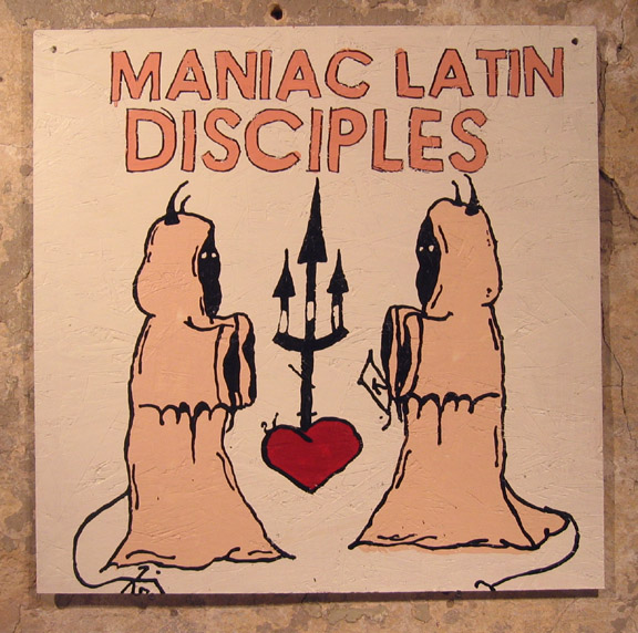 Maniac Latin Disciples (Derek Erdman)